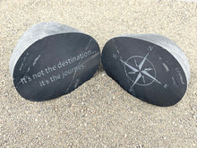 "Life is a journey"  - Cut Sand Carved River Rock