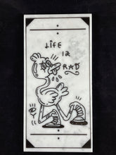 "Life is Rad" - Large Sand Carved Marble Tile