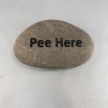 "Pee Here" - Sand Carved River Rock