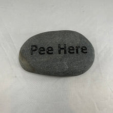 "Pee Here" - Sand Carved River Rock
