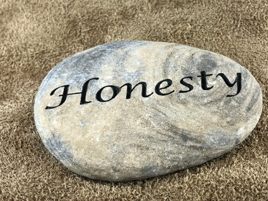 Honesty - Sand Carved Stone