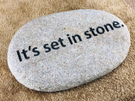"It's set in stone" - Sand Carved River Rock